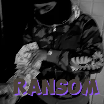 Ransom by GF Dinero