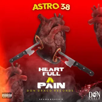 Heart Fulla Pain by Astro38