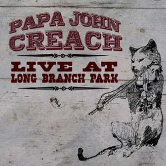 Live At Long Branch Park by Papa John Creach