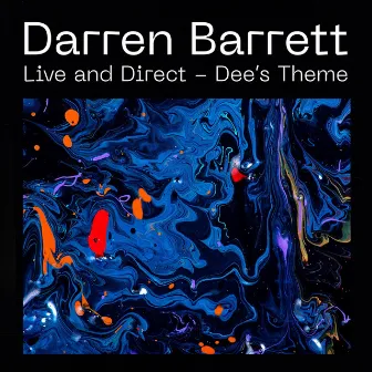 Live and Direct (Dee's Theme) by Darren Barrett