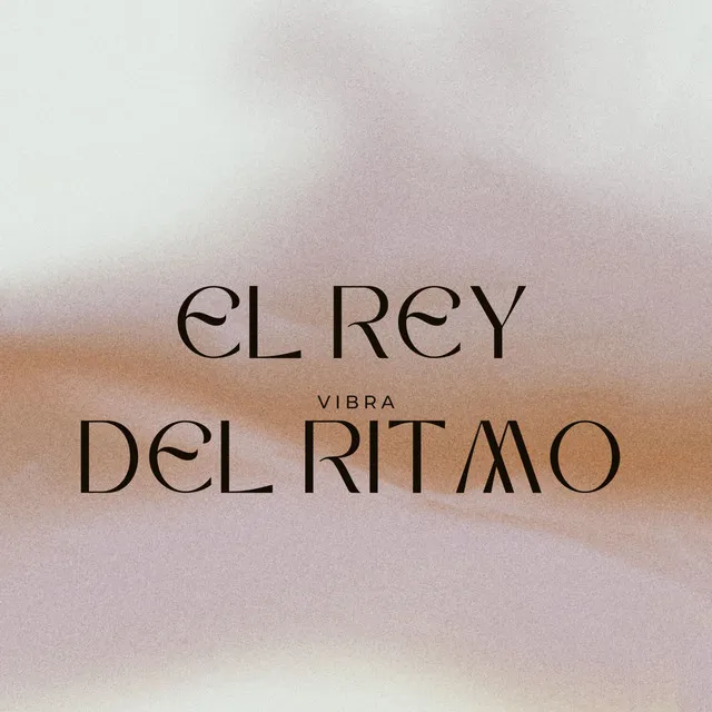 El Rey del Ritmo - Radio Edit