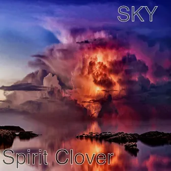 Sky by Spirit Clover