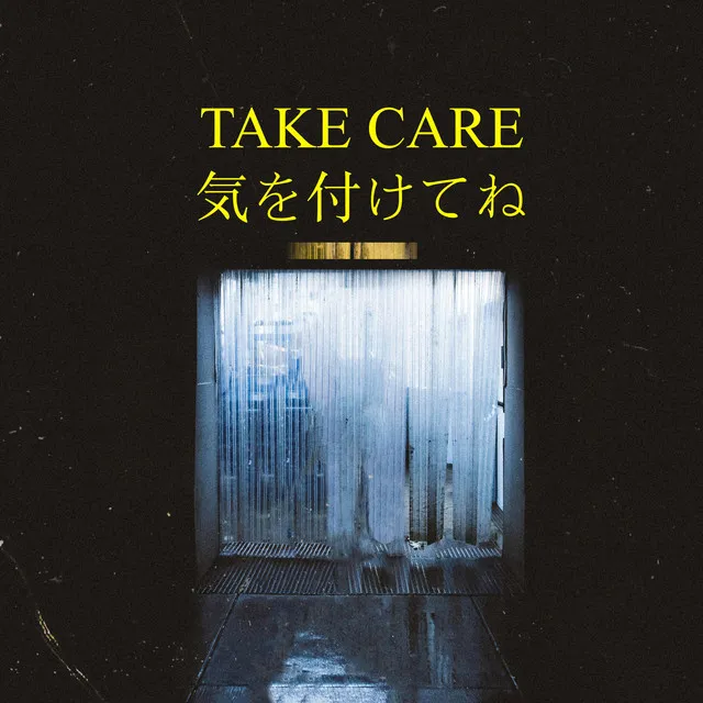 Take Care