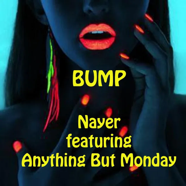 Bump - U.S. to U.K. (feat. Anything but Monday)