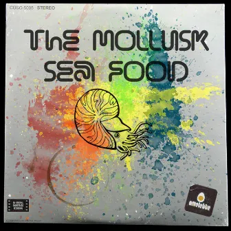 Sea Food by The Mollusk