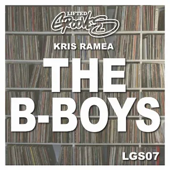 The B-Boys by Kris Ramea