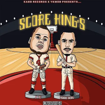 Score Kings by JC