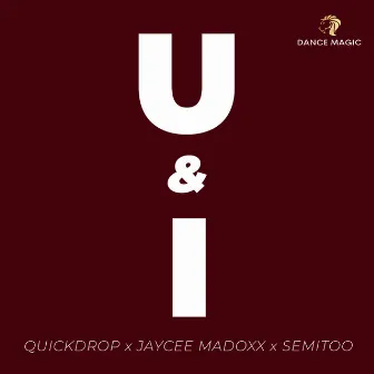 U & I by Jaycee Madoxx