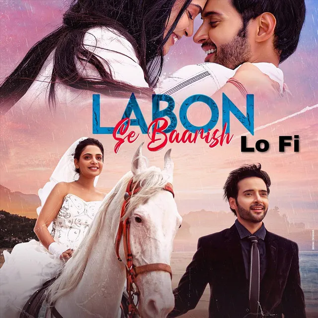 Labon Se Baarish (Lo Fi)