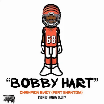 Bobby Hart by Champion Boy