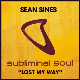 Lost My Way by Sean Sines