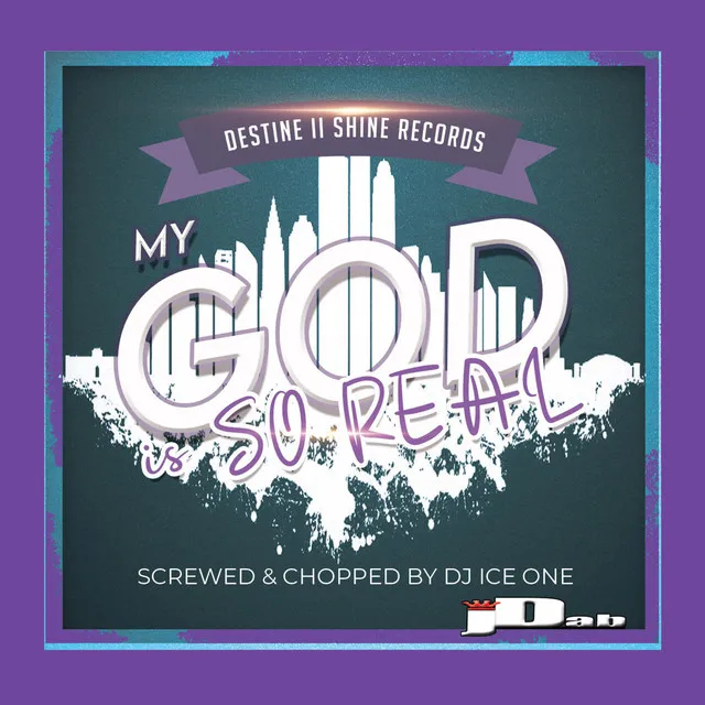 My God Is SO Real (Screwed Version)