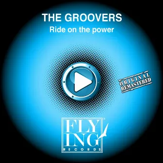 Ride on the Power by The Groovers