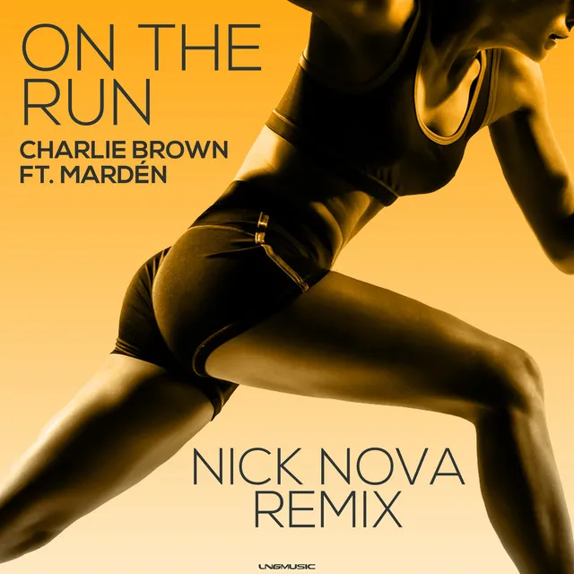 On the Run (Nick Nova Mix)