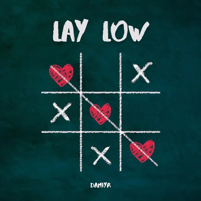 Lay Low