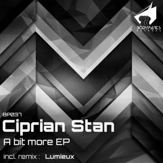 A Bit More EP by Ciprian Stan