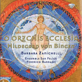 Von Bingen: O Orzchis Ecclesia by Federico Bardazzi