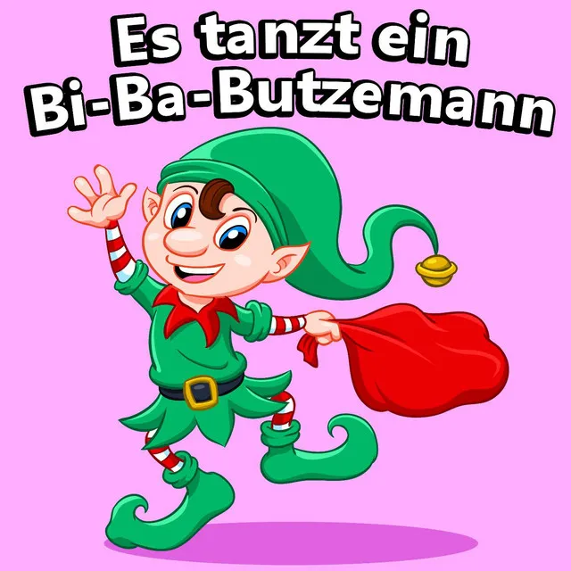 Es tanzt ein Bi-Ba-Butzemann