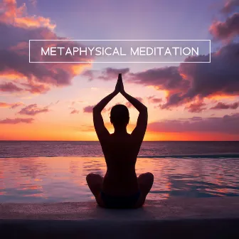 Metaphysical Meditation by Lunar Meditations