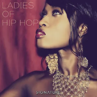 Ladies Of Hip Hop by Signature Tracks