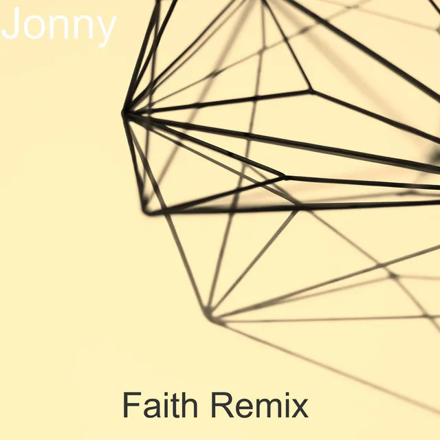 Faith - Remix