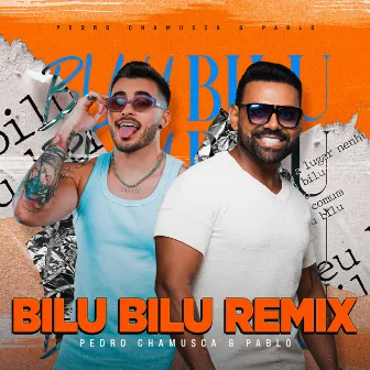 Bilu Bilu (Remix) by Pedro Chamusca