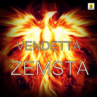 Zemsta by Vendetta