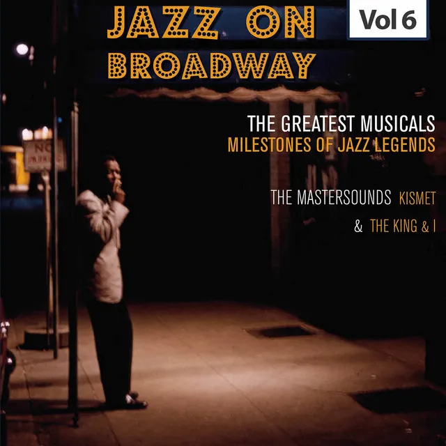 Milestones of Jazz Legends - Jazz on Broadway, Vol. 6