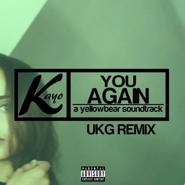 You Again - UKG Remix