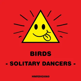 Solitary Dancers by Birds