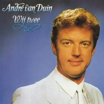 Wij Twee by André van Duin