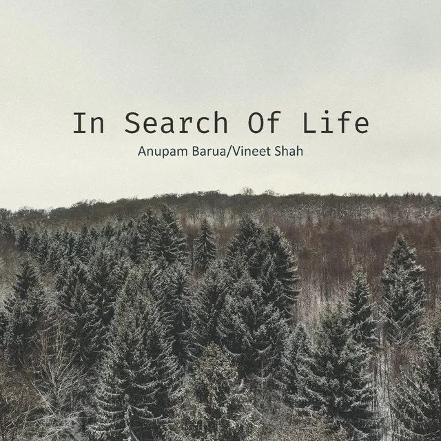 In Search of Life