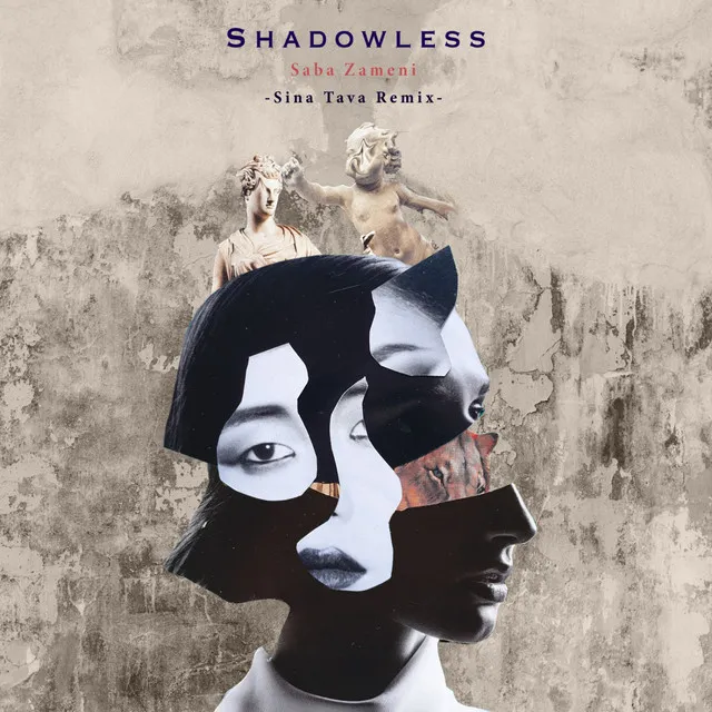 Shadowless - Sina Tava Remix