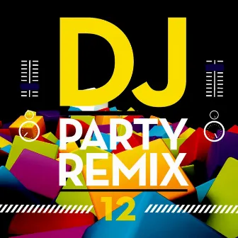 DJ Party Remix, Vol. 12 by DJ Redbi