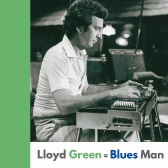 Blues Man by Lloyd Green