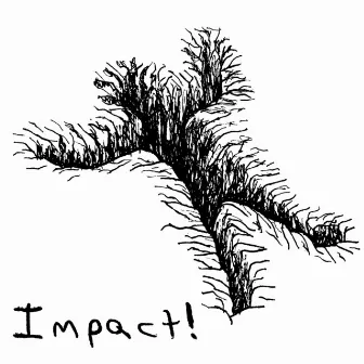 Impact! by Bumski