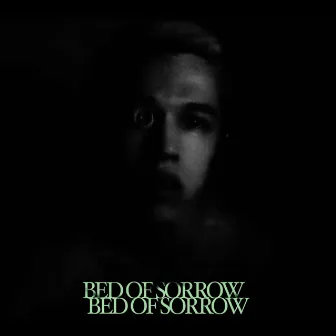 Bed of Sorrow by yung pope