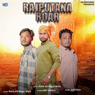 Rajputana Roar by Amit Baisla