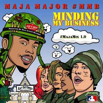 Minding My Business #MajaMix 1.0 by MajaMajor MMB