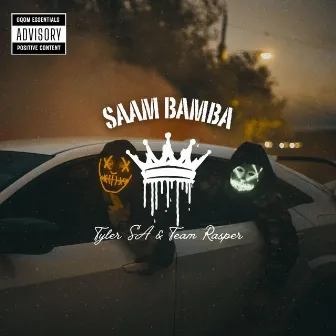 SAAM BAMBA by Tyler SA