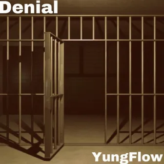 Denial by YungFlow