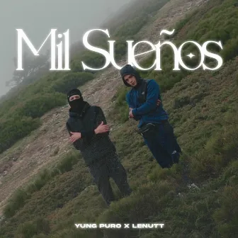 Mil Sueños by Yung Puro