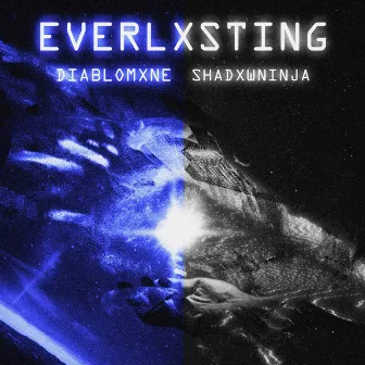 EVERLXSTING by DIABLOMXNE