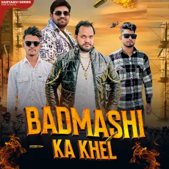 Badmashi Ka Khel by 