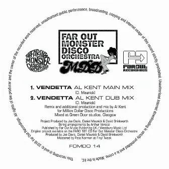 Vendetta (Al Kent Remix) by The Far Out Monster Disco Orchestra