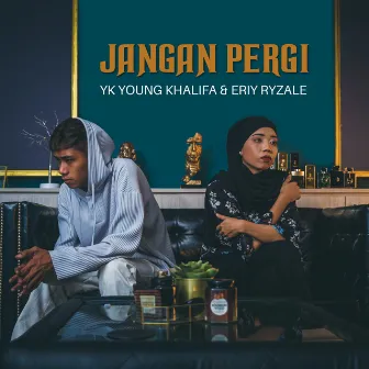 Jangan Pergi by YK Young Khalifa