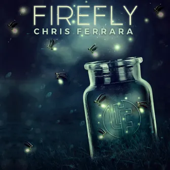 Firefly by Chris Ferrara