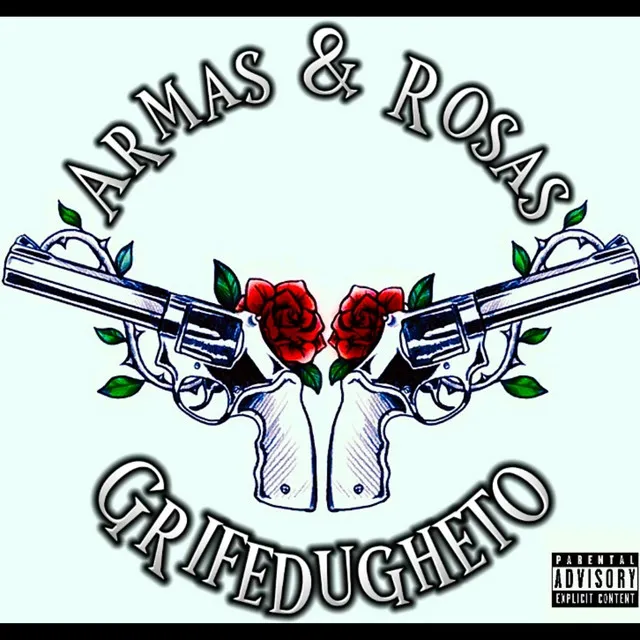 Armas & Rosas