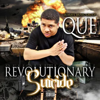 Revolutionary Suicide by Que