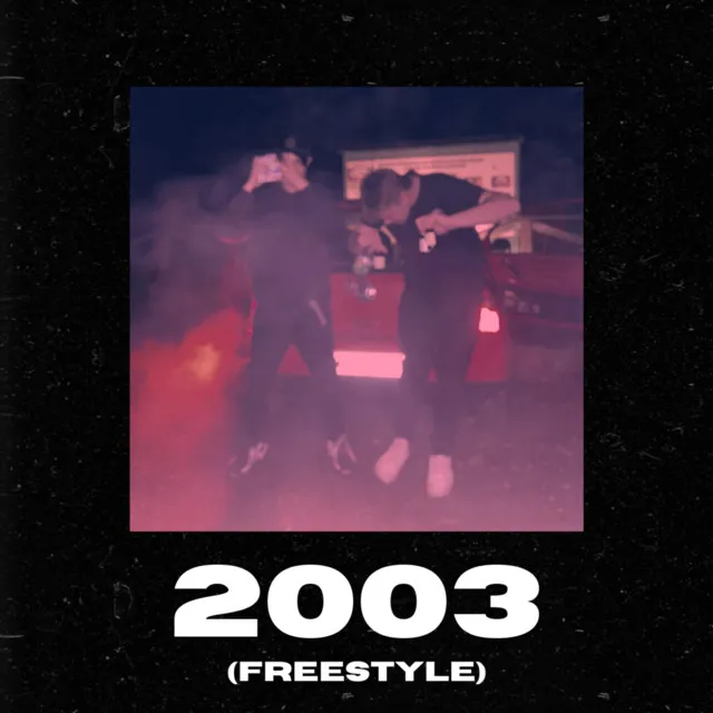 2003 (Freestyle)